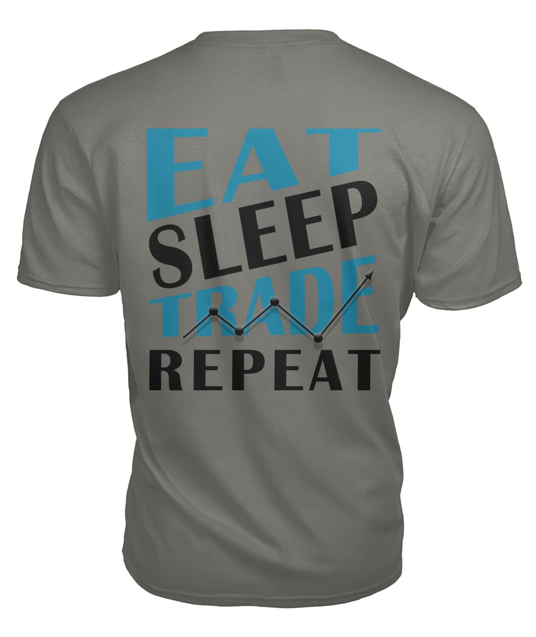 Addicted to Stocks with *Eat Sleep Trade Repeat* back